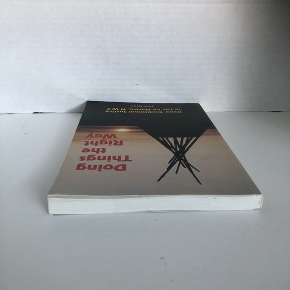 Doing Things the Right Way: Dene Traditional Justice in Lac La Martre, NWT - Picture 3 of 12